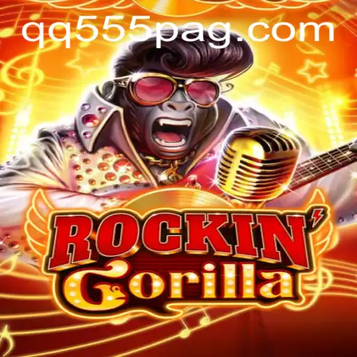RockinGorilla: An Exciting Adventure Game Revolutionized by QQ555.com
