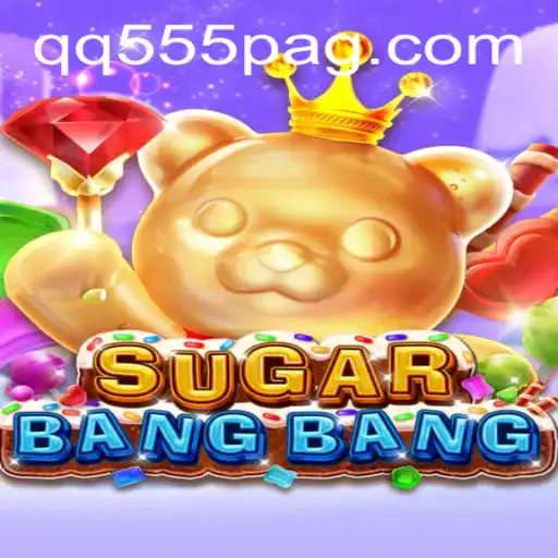 Exploring the Fascinating World of SUGARBANGBANG: A Dynamic Gaming Experience